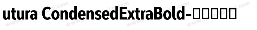 utura CondensedExtraBold字体转换